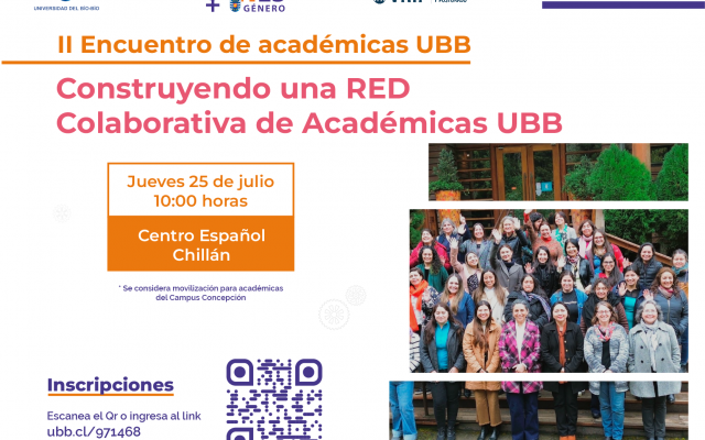 II Encuentro de académicas UBB: Construyendo una RED Colaborativa de Académicas UBB